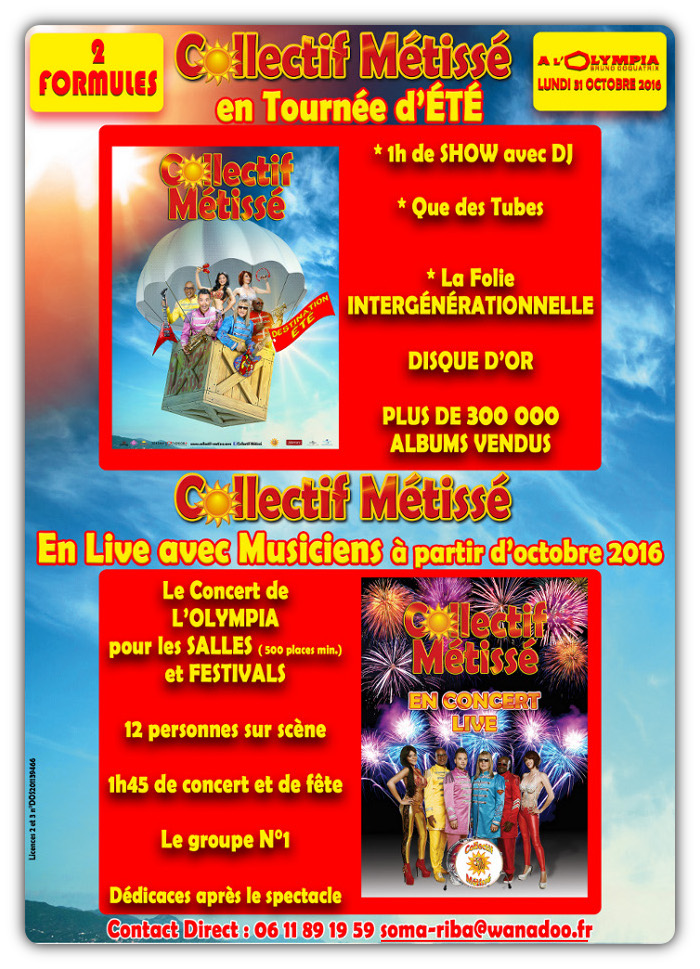 COLLECTIF METISSE TOURNEE 2016 2017 - CONTACT DIRECT : soma-riba@wanadoo.fr