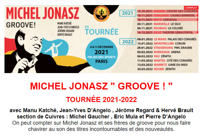 Michel JONASZ en TOURNEE 2021 / 2022